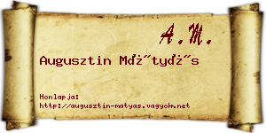 Augusztin Mátyás névjegykártya